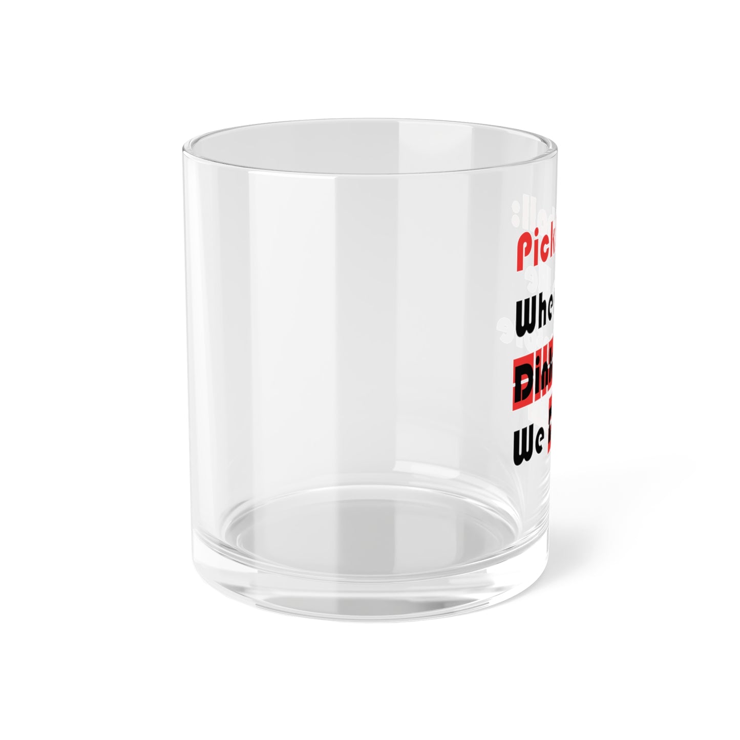 Dink Before You Drink" Pickleball Bar Glass: A Toast to Fun and Friendship Bar Glass