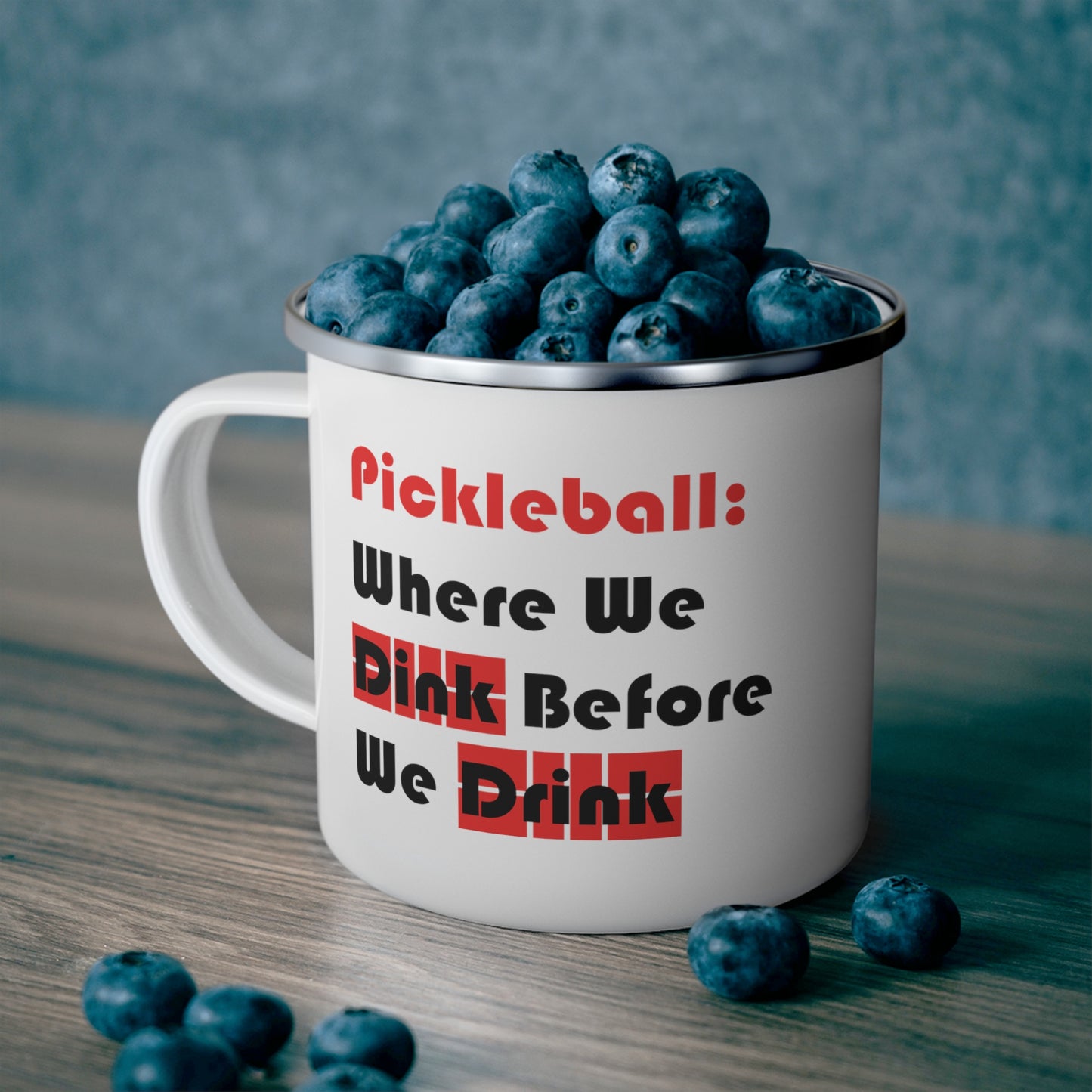 Dink Before You Drink Pickleball Enamel Camping Mug