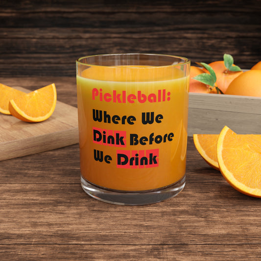 Dink Before You Drink" Pickleball Bar Glass: A Toast to Fun and Friendship Bar Glass