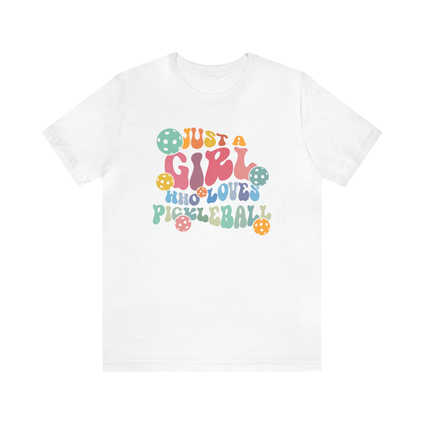 Pickleball Passion: 'Just a Girl Who Loves Pickleball Stylish Soft Unisex Jersey Short Sleeve Tee