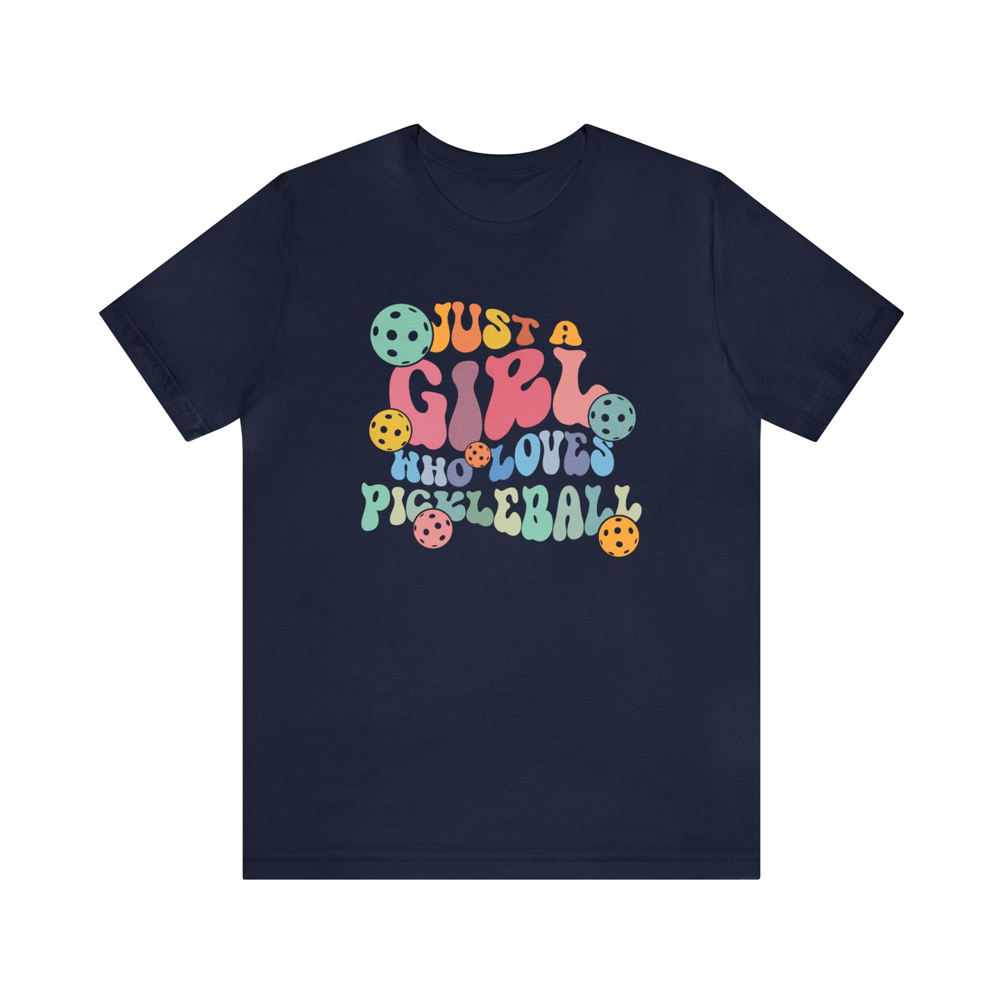 Pickleball Passion: 'Just a Girl Who Loves Pickleball Stylish Soft Unisex Jersey Short Sleeve Tee