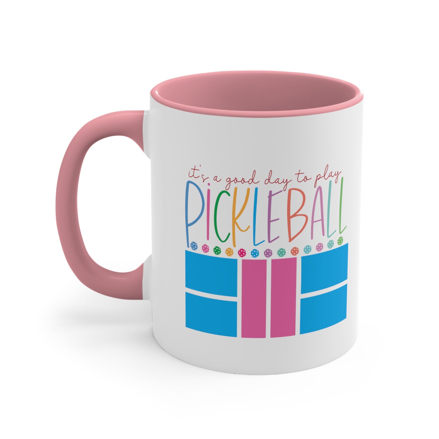 It's a Good Day to Play Pickleball Stylish Accent Coffee Mug, 11oz