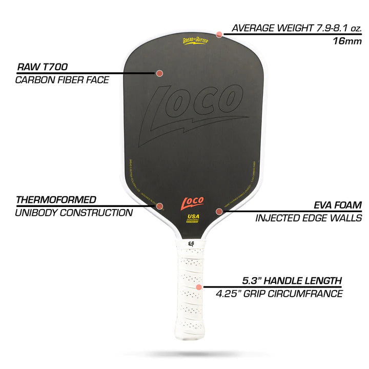 Bread & Butter - The Loco 16MM Pickleball Paddle