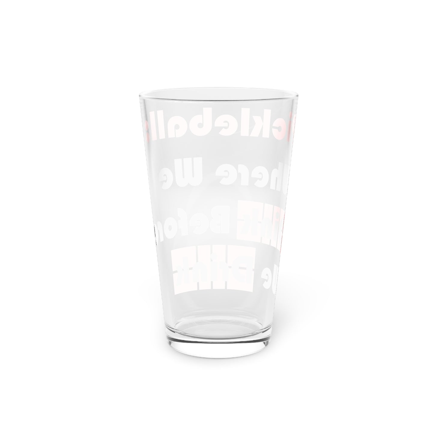 Pickleball Pint Perfection: Dink Before You Drink Pint Glass, 16oz