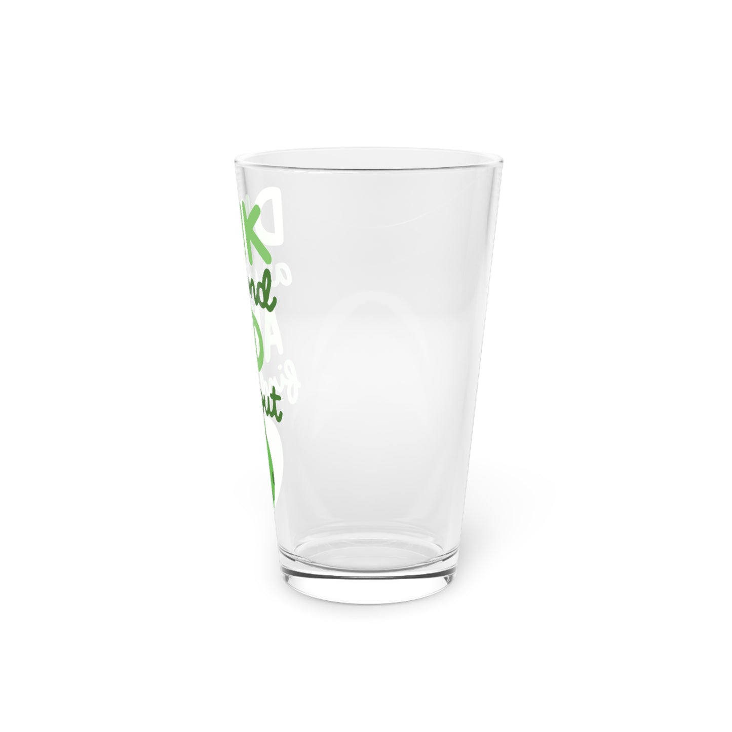 Dink Around and Find Out Pint Glass, 16oz