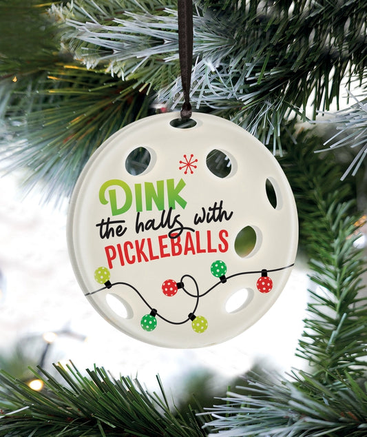 Dink the Halls with Pickleballs Ornament